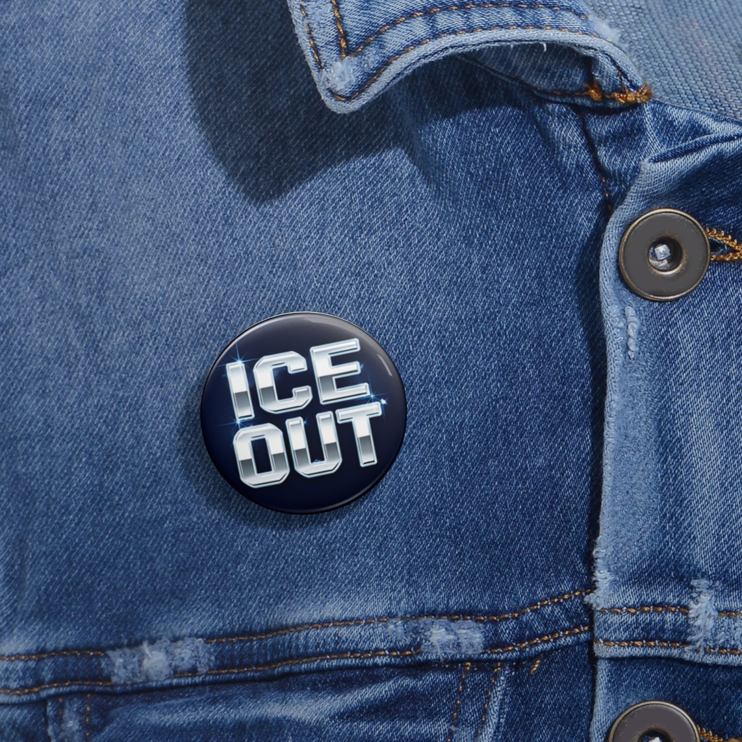 Ice Out Pin Button — Metallic Text Custom 1.25" Badge