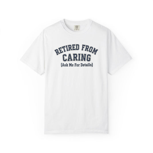 Retired from Caring