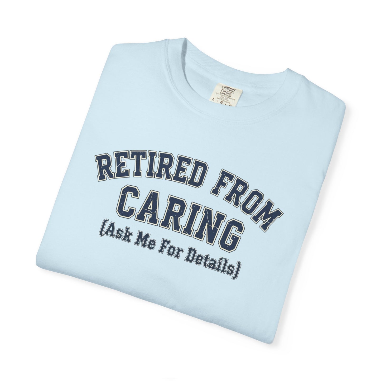 Retired from Caring
