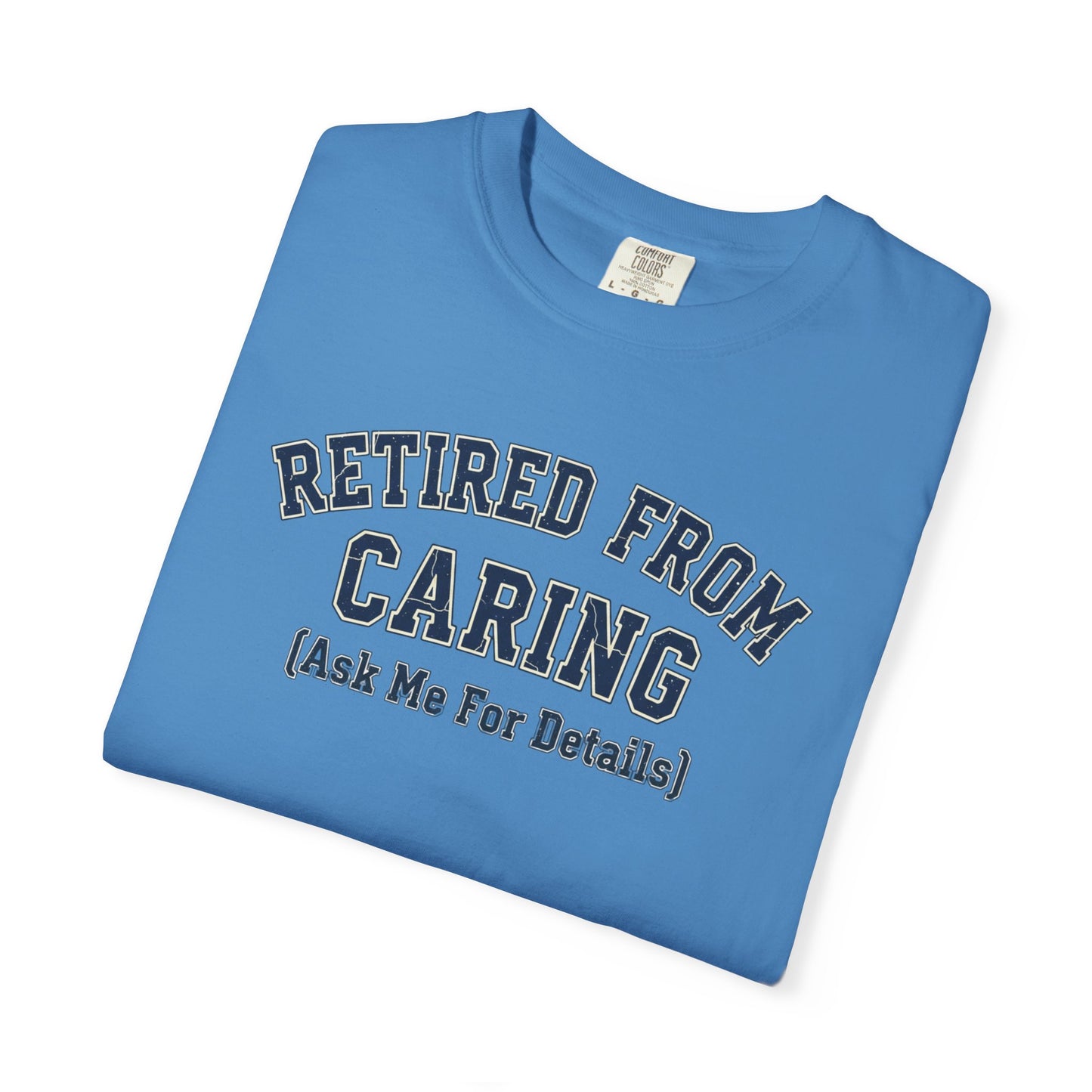 Retired from Caring