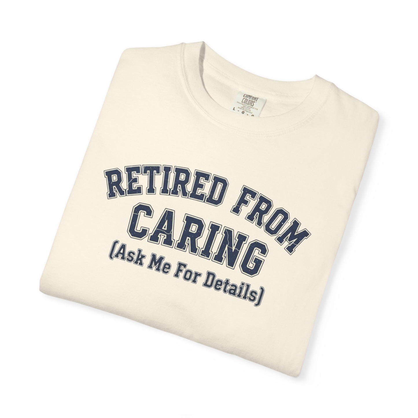 Retired from Caring