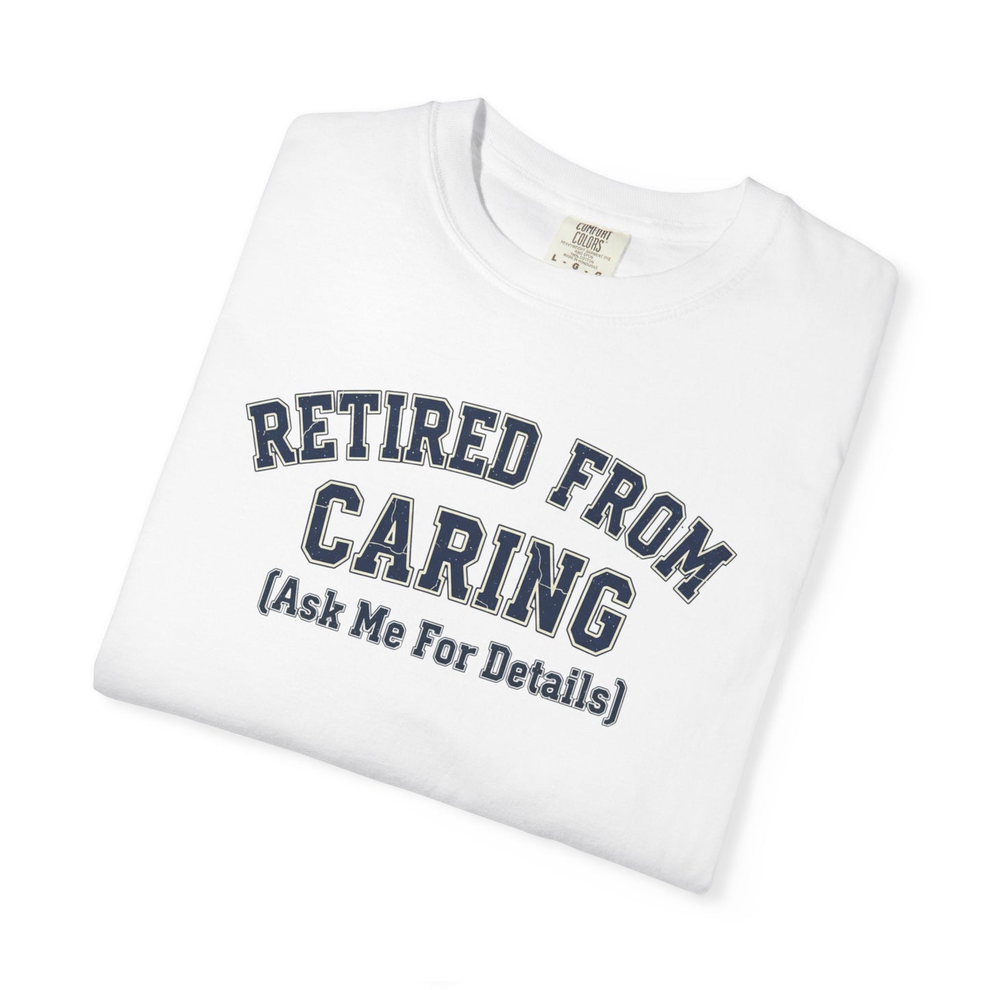 Retired from Caring