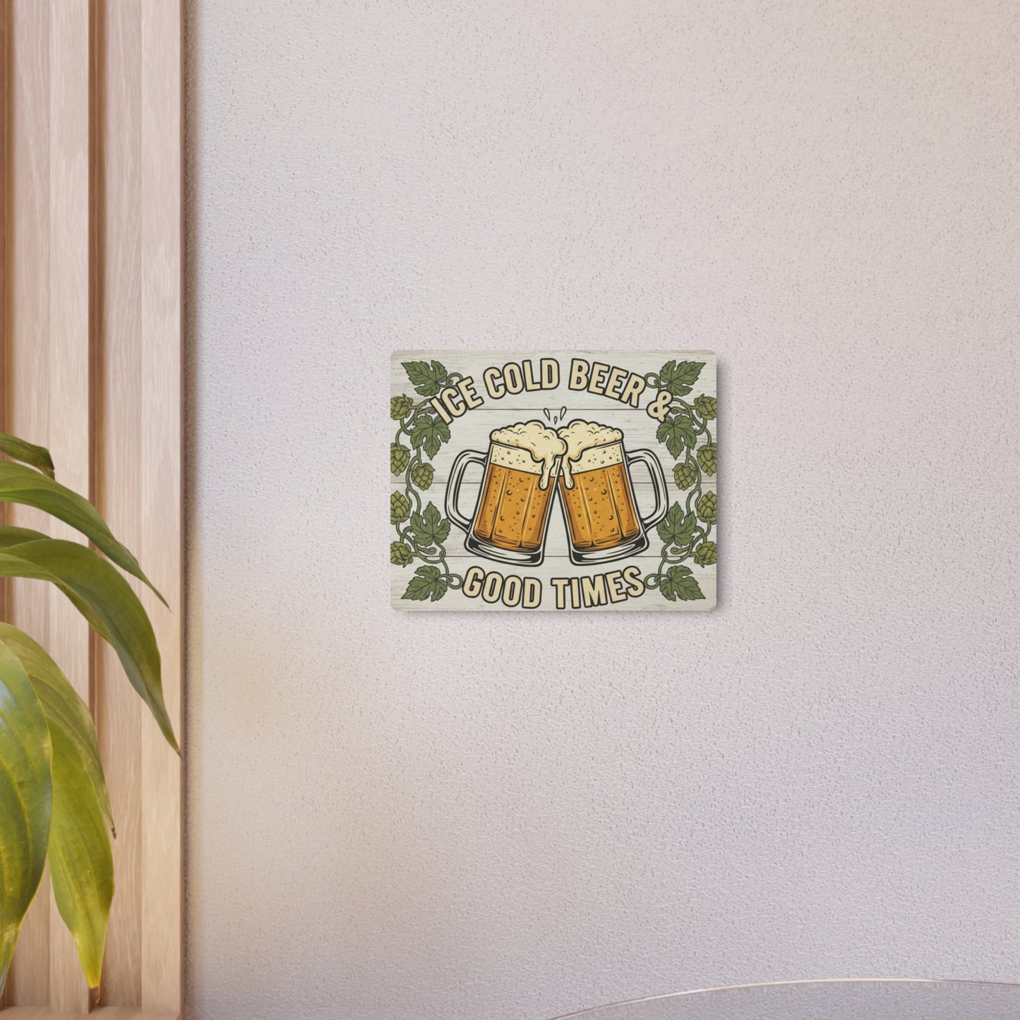 Metal Sign — "Ice Cold Beer & Good Times" Rustic Bar Wall Decor