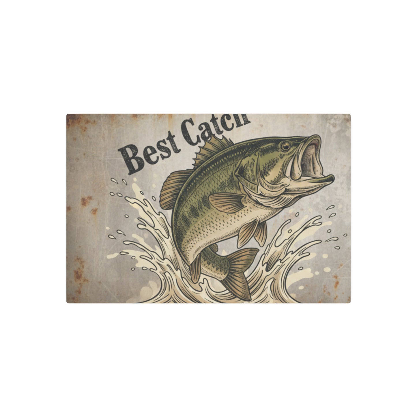 Metal Sign - "Best Catch" Bass Wall Art (Fishing Decor)